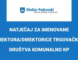 NATJEČAJ ZA IMENOVANE DIREKTORA/DIREKTORICE TRGOVAČKOG DRUŠTVA KOMUNALNO KP