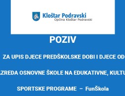 POZIV - ZA UPIS DJECE PREDŠKOLSKE DOBI I DJECE OD I. DO IV. RAZREDA OSNOVNE ŠKOLE NA EDUKATIVNE, KULTURNE I SPORTSKE PROGRAME  –  FunŠkola