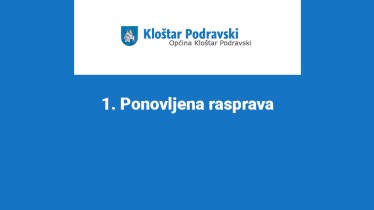 1. Ponovljena rasprava