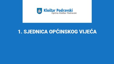 1. SJEDNICA OPĆINSKOG VIJEĆA