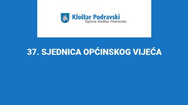 37. SJEDNICA OPĆINSKOG VIJEĆA