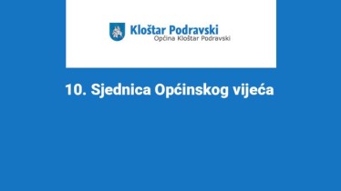 10. Sjednica Općinskog vijeća 
