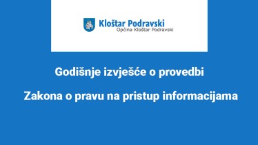 Godišnje izvješće o provedbi Zakona o pravu na pristup informacijama (NN 25/13, 85/15 i 69/22) za 2024. godinu