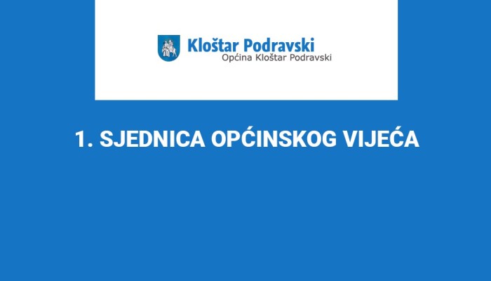 1. SJEDNICA OPĆINSKOG VIJEĆA