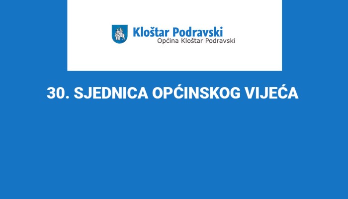 30. SJEDNICA OPĆINSKOG VIJEĆA