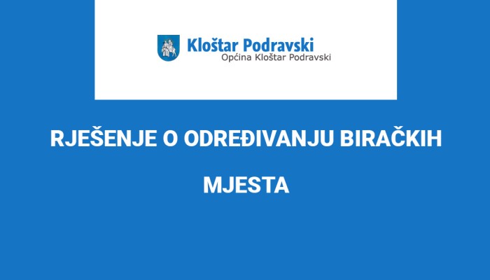 RJEŠENJE O ODREĐIVANJU BIRAČKIH MJESTA - Lokalni izborni 2025