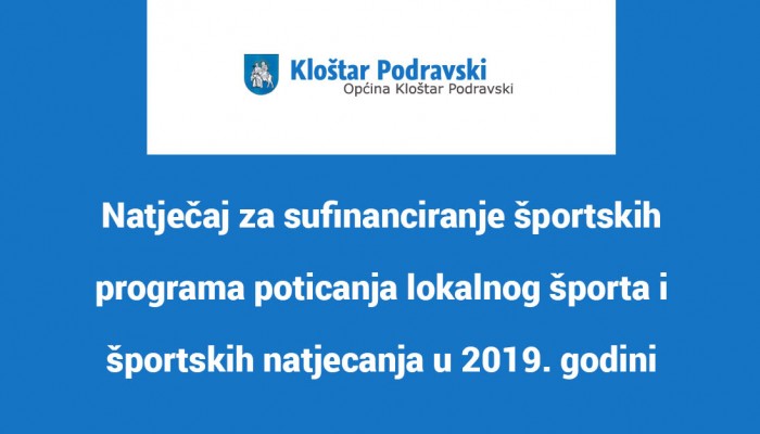 Natječaj za sufinanciranje športskih programa poticanja lokalnog športa i športskih natjecanja u 2019. godini