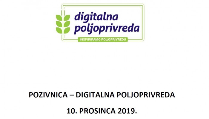 POZIVNICA – DIGITALNA POLJOPRIVREDA 10. PROSINCA 2019.